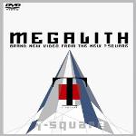 Megalith Live