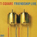 Friendship Live