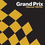Grand Prix ~Eternal TRUTH~