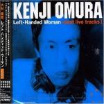 Left-Handed Woman~best live tracks I