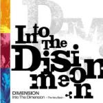 Into the Dimension ~The Very Best~