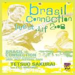 Brasil Connection Live at Jjf 2006